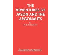 Phil Willmott The Adventures of Jason and the Argonauts (Tascabile)