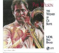 Phil Wilson & NDR Big Band The Wizard of Oz Suite (CD) Import
