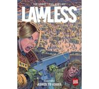 Phil Winslade Lawless Book Three: Ashes to Ashes (Tascabile) Lawless