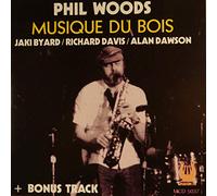 Phil Woods Quartet - Musique du Bois