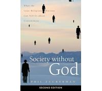 Phil Zuckerman Society without God, Second Edition (Tascabile)