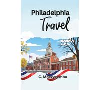 Philadelphia Travel: An Interactive Relic Scavenger Hunt