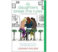 Philbin The Daughters Break the Rules (Tascabile)