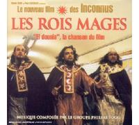Phileas Fogg - El Dounia - La Chanson Des Rois Mages (Bof)