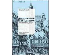 Philedonius, 1657. Spinoza, Van den Enden e i classici latini