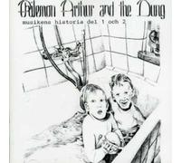 Philemon, Arthur & The Dung - Musikens Historia Del 1 Och 2