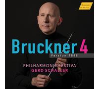 Philharmonie Festiva; Gerd Schaller - Anton Bruckner: Symphony No. 4 - Version 1888