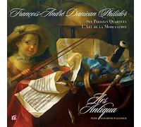 Philidor André Dani - Six Parisian Quartets - L'Art De La Modu