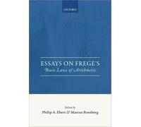 Philip A. Ebert Essays on Frege's Basic Laws of Arithmetic (Copertina rigida)
