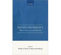 Philip A. Ebert Essays on Frege's Basic Laws of Arithmetic (Copertina rigida)