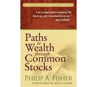 Philip A. Fisher Paths to Wealth Through Common Stocks (Tascabile)