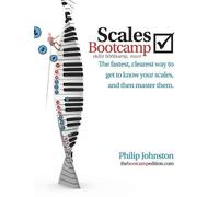Philip A Johnston Scales Bootcamp (Tascabile)