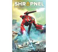 Philip A Lee – BattleTech: Shrapnel, Numero 8 – La rivista ufficiale BattleTech – Tascabile