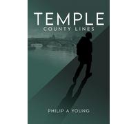 Philip A Young Temple - County Lines (Copertina rigida)
