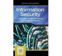 Philip Alexander Information Security (Copertina rigida)