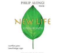 Philip Alongi - New Life - Songs of Faith