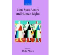 Philip Alston Non-State Actors and Human Rights (Copertina rigida)