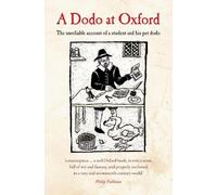 Philip Atkins Michael Johnson A Dodo at Oxford (Tascabile)