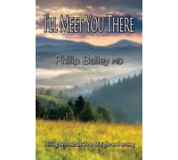 Philip Bailey I'll Meet You There (Tascabile)