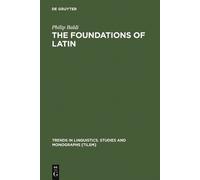 Philip Baldi The Foundations of Latin (Copertina rigida)