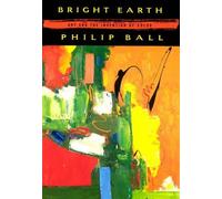Philip Ball Bright Earth (Tascabile)