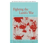 Philip Berrigan Fighting the Lamb's War (Tascabile)