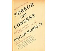 Philip Bobbitt Terror and Consent (Tascabile)