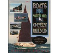 Boats with an Open Mind: Seventy-Five Unconventional Designs and Concepts