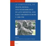 Philip Booth A Companion to Death, Burial, and Remembrance in (Copertina rigida)