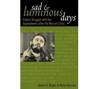 Philip Brenner James G. Blight Sad and Luminous Days (Copertina rigida)