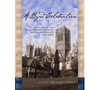 Philip Brett Joseph Kerman A Byrd Celebration (Tascabile)