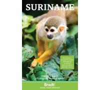Bradt Suriname (Travel Guide)