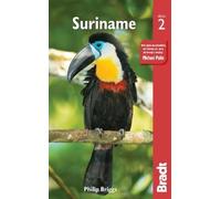 Philip Briggs Suriname (Tascabile) Bradt Travel Guides