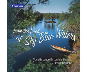 Philip Brunelle From the Land of Sky Blue Waters (CD)