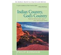 Philip Burnham Indian Country, God's Country (Tascabile)