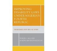 Philip C. Aka Josep Improving Disability Laws under Nigeria' (Copertina rigida)
