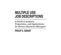 Philip C. Grant Multiple Use Job Descriptions (Copertina rigida)