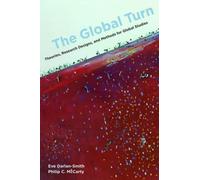 Philip C. McCarty Eve Darian-Smith The Global Turn (Tascabile)