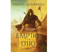 Philip C Quaintrell Empire of Dirt (Copertina rigida) Echoes Saga