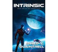 Philip C Quaintrell Intrinsic (Copertina rigida) Terran Cycle