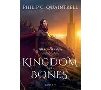 Philip C Quaintrell Kingdom of Bones (Tascabile) Echoes Saga