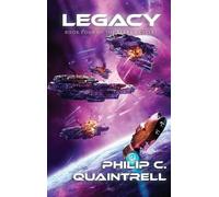 Philip C Quaintrell Legacy (Copertina rigida) Terran Cycle
