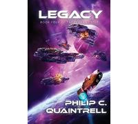 Philip C Quaintrell Legacy (Tascabile) Terran Cycle