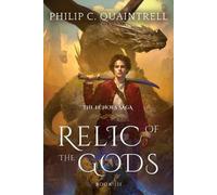 Philip C Quaintrell Relic of the Gods (Tascabile) Echoes Saga