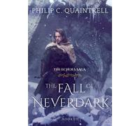 Philip C Quaintrell The Fall of Neverdark (Tascabile) Echoes Saga