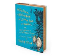 Philip C Stead A Potion, a Powder, a Little Bit of Magic: Or, Like L (Tascabile)