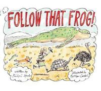 Philip C. Stead Follow That Frog (Copertina rigida)