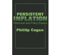 Philip Cagan Persistent Inflation (Tascabile)