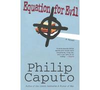 Philip Caputo Equation for Evil (Tascabile)