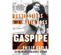 Gaspipe: Confessions of a Mafia Boss